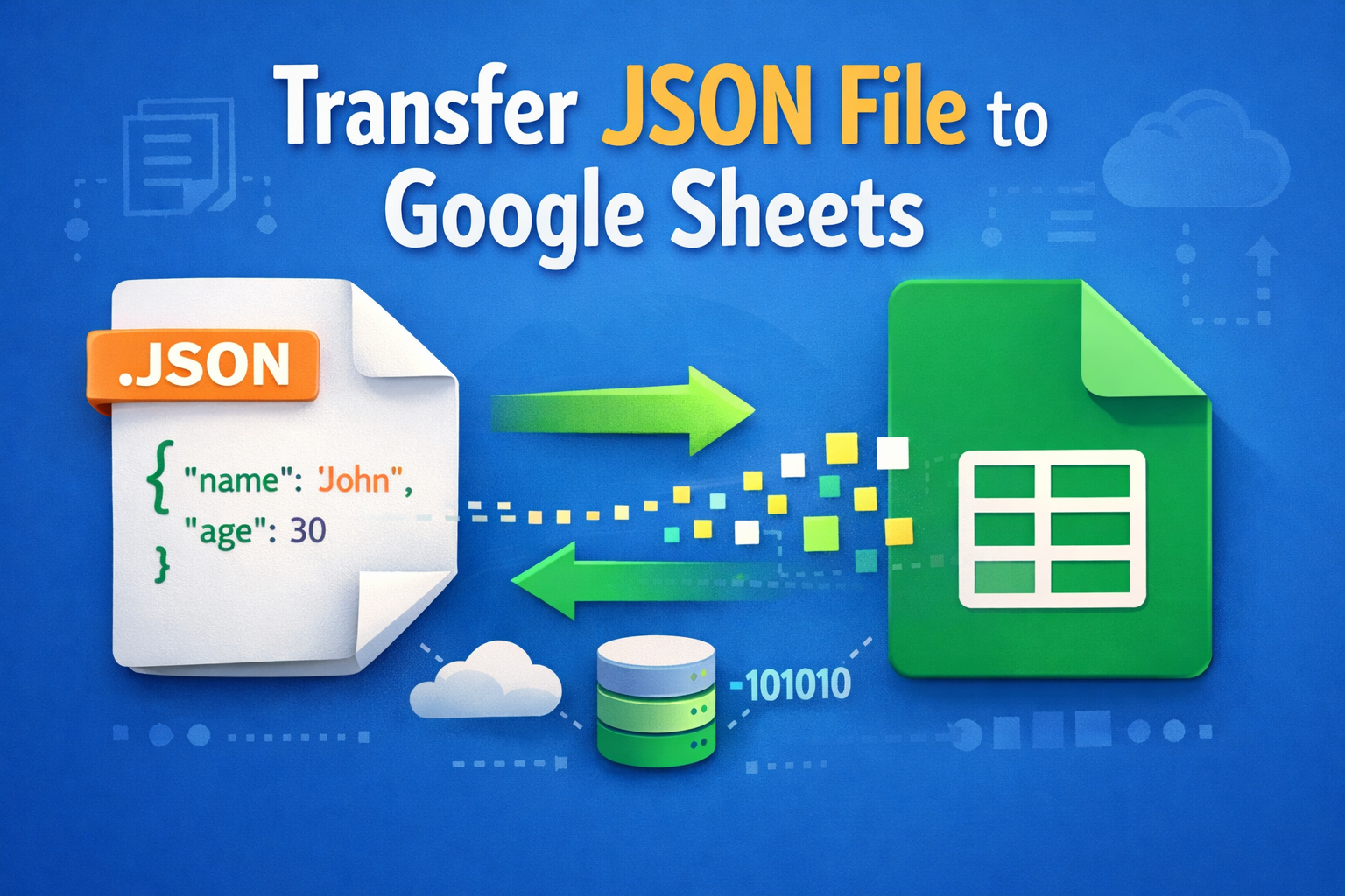 transfer JSON file to Google Sheets