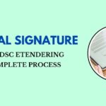 Digital Signature for DSC eTendering Complete Process