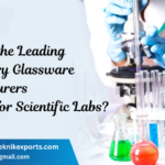 Who Are the Leading Laboratory Glassware Manufacturers in India for Scientific Labs?