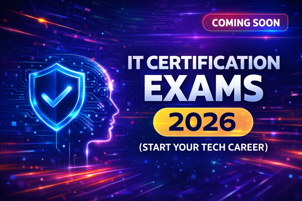 Best IT Certification Exams for Beginners in 2026 (Start Your Tech Career)