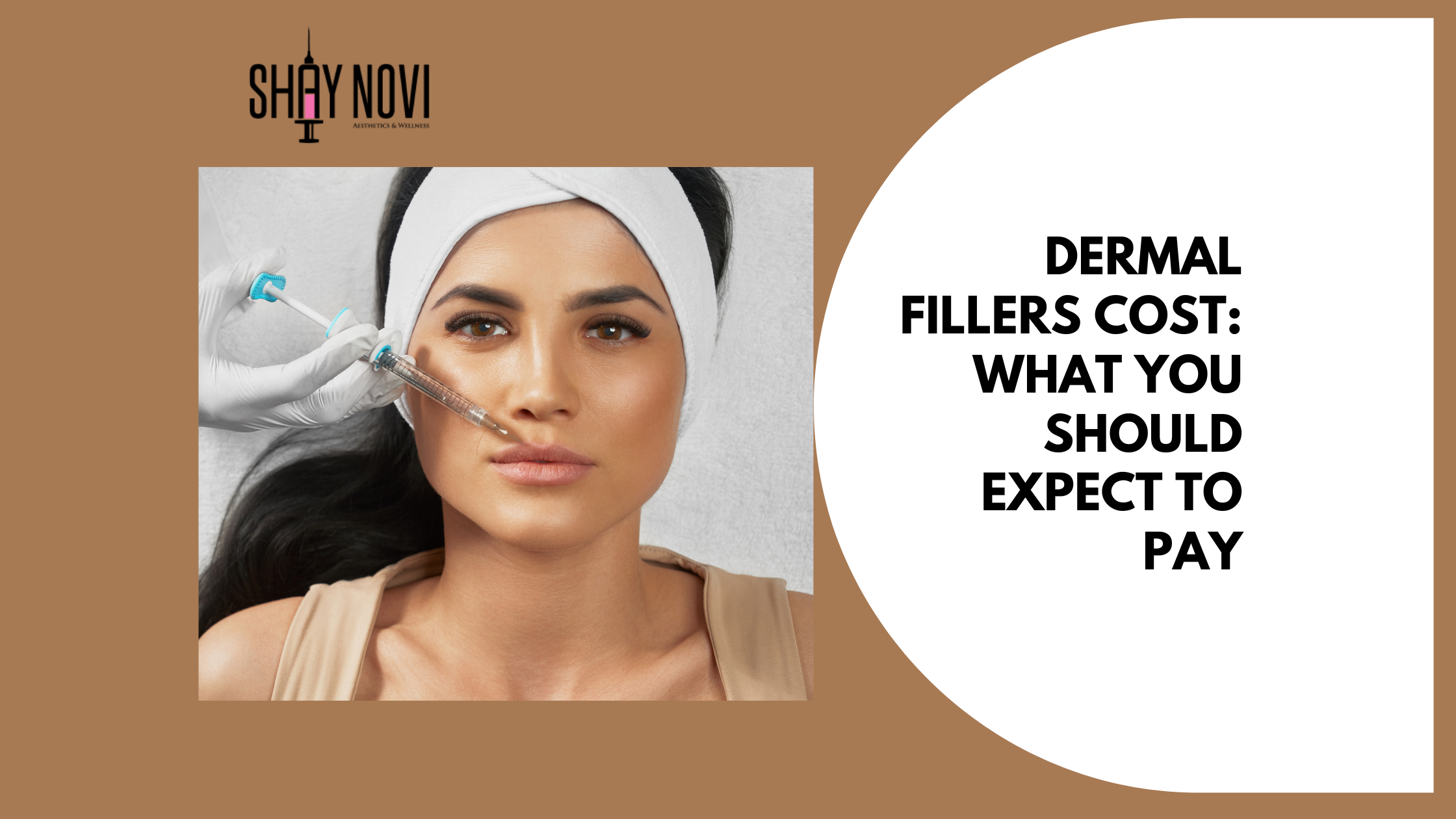 Dermal Fillers Cost: What You Should Expect to Pay