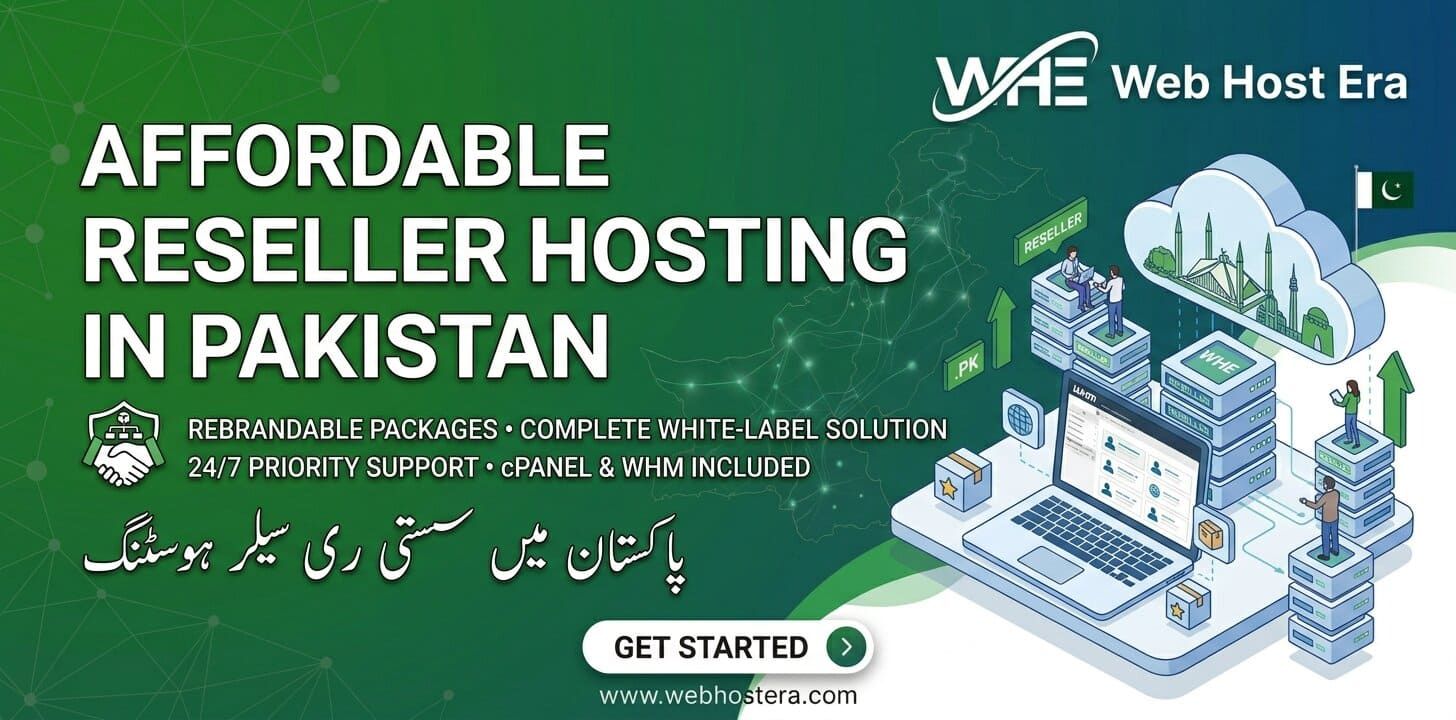 How Does Affordable Reseller Hosting in Pakistan Help You Start a Business?