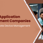 How IoT Application Development Companies Support Remote Device Management