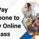 Pay Someone to Take My Online Class