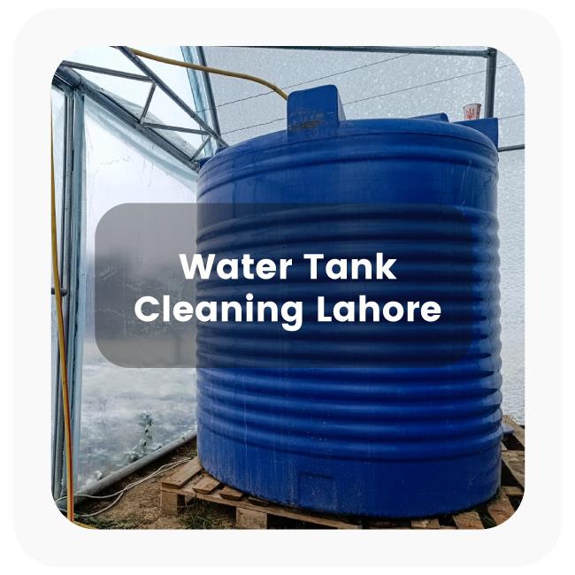 Why Water Tank Cleaning Pakistan Important?