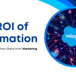 The ROI of Automation: Measuring Productivity Gains from Marketing Cloud Intelligence